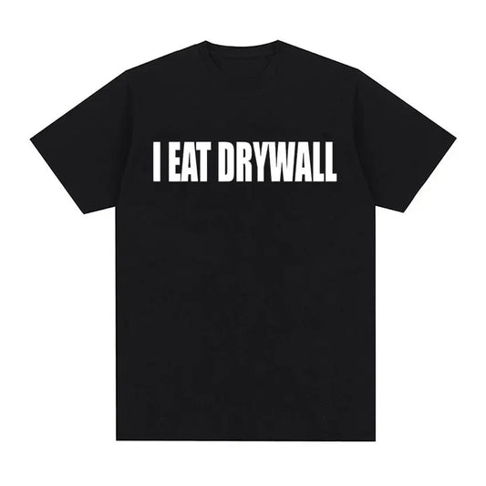 I Eat Drywall